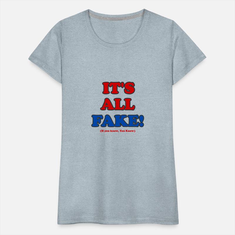 It's All Fake, If You Know, You Know