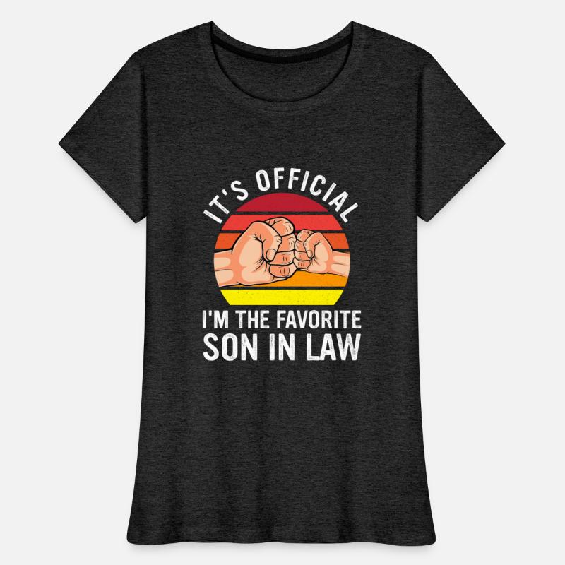 It's Finally Official I'm The Favorite Son In Law