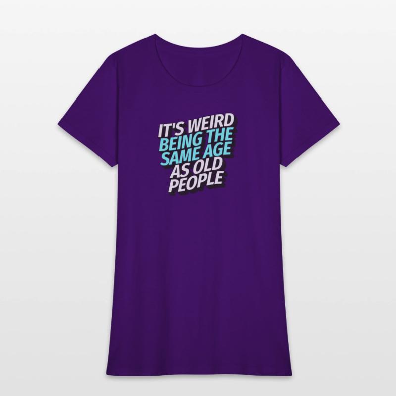 It's weird being the same age as old people