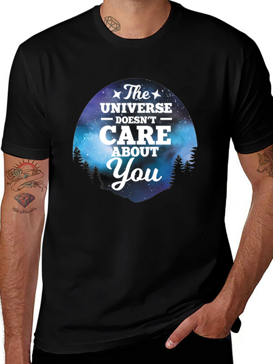 Universe Doesnt Care T-Shirt
