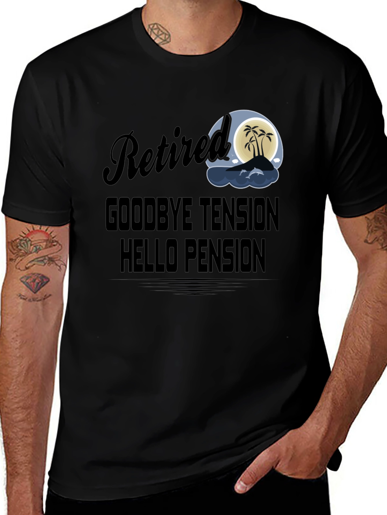Retired Goodbye Tension Hello Pension Black T-Shirt