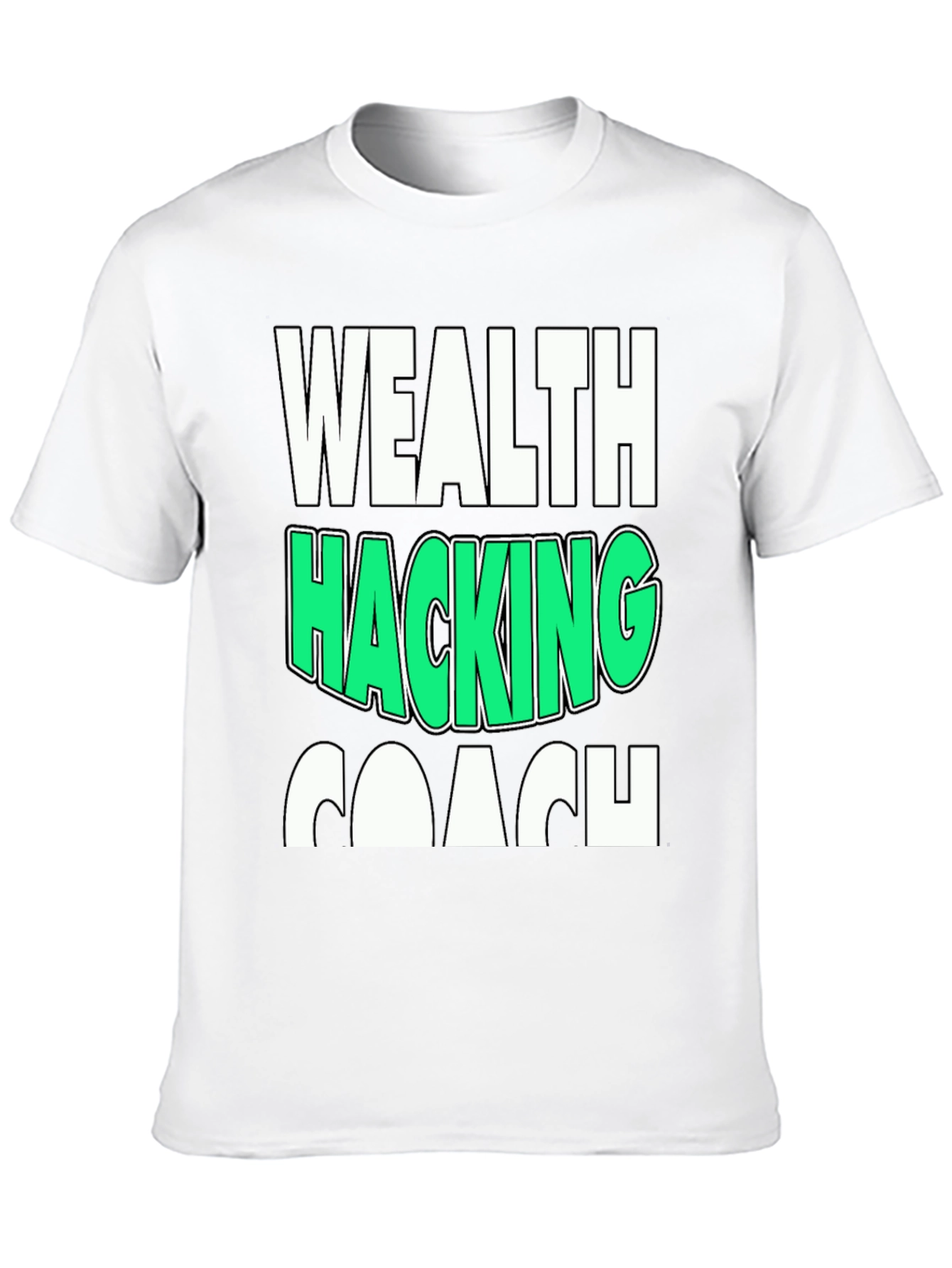 Wealth Hacking Coach Graphic Tee