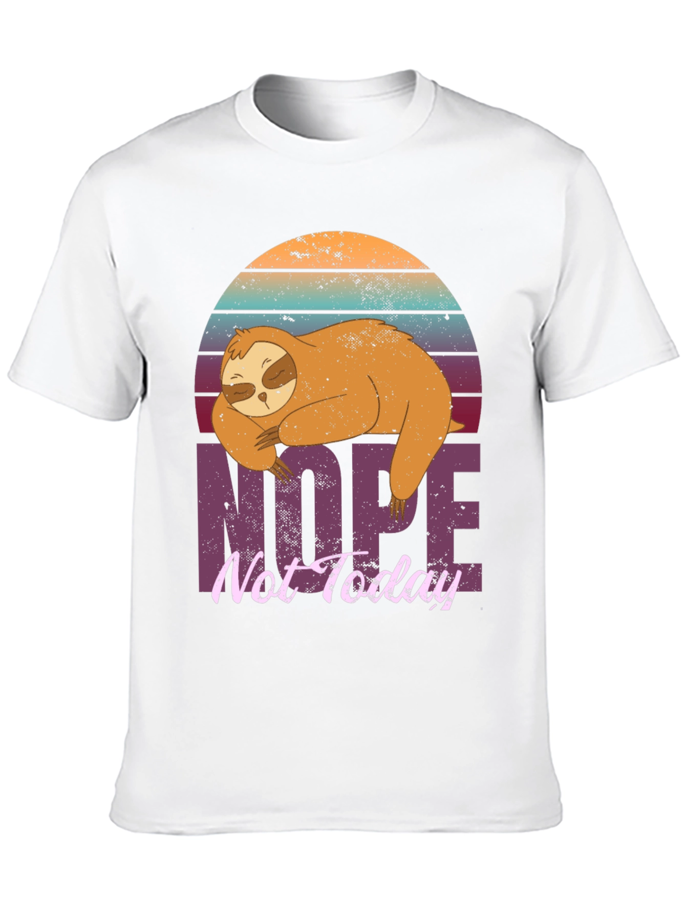Sloth Nope Not Today Graphic T-Shirt