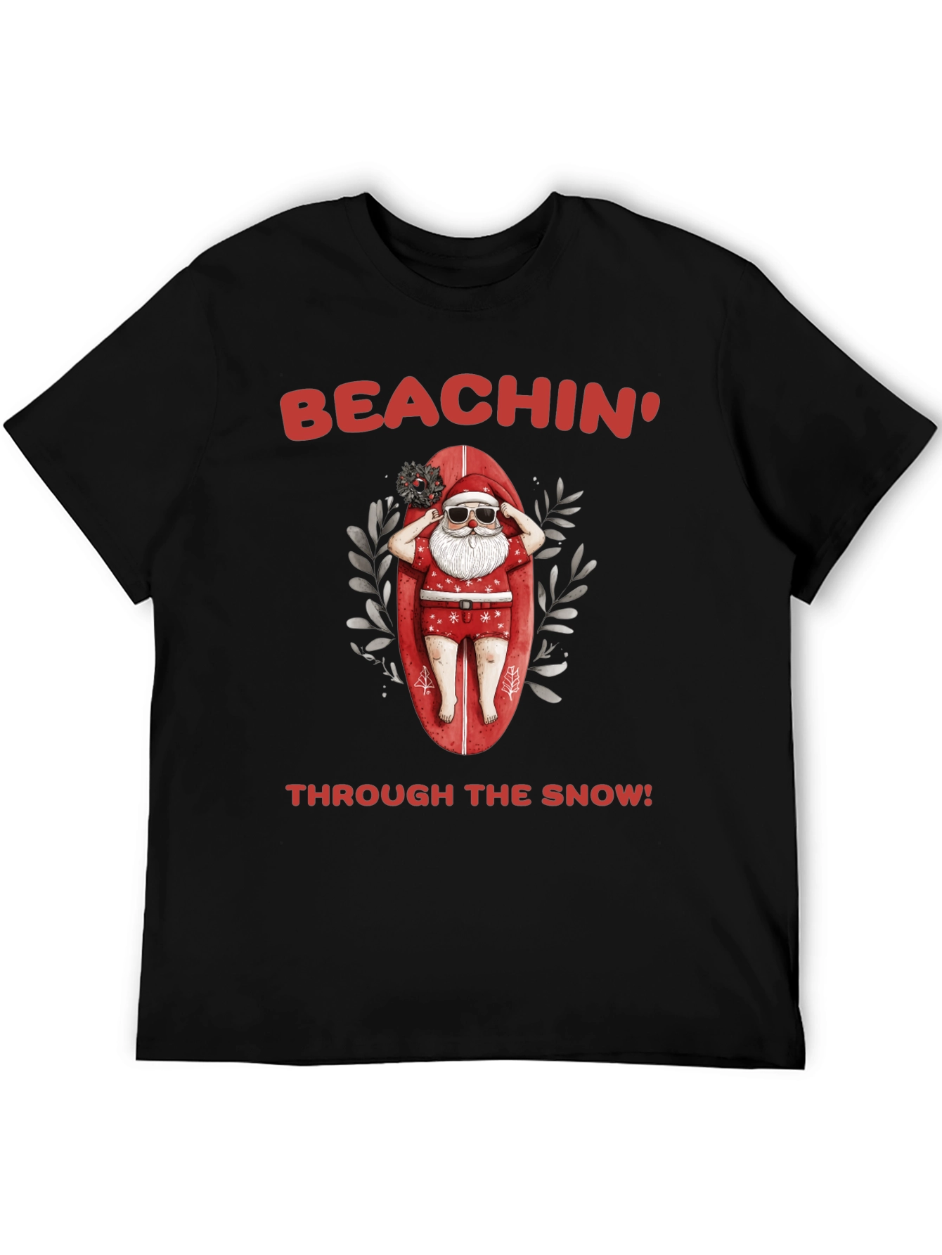 Beachin Through the Snow Santa T-Shirt