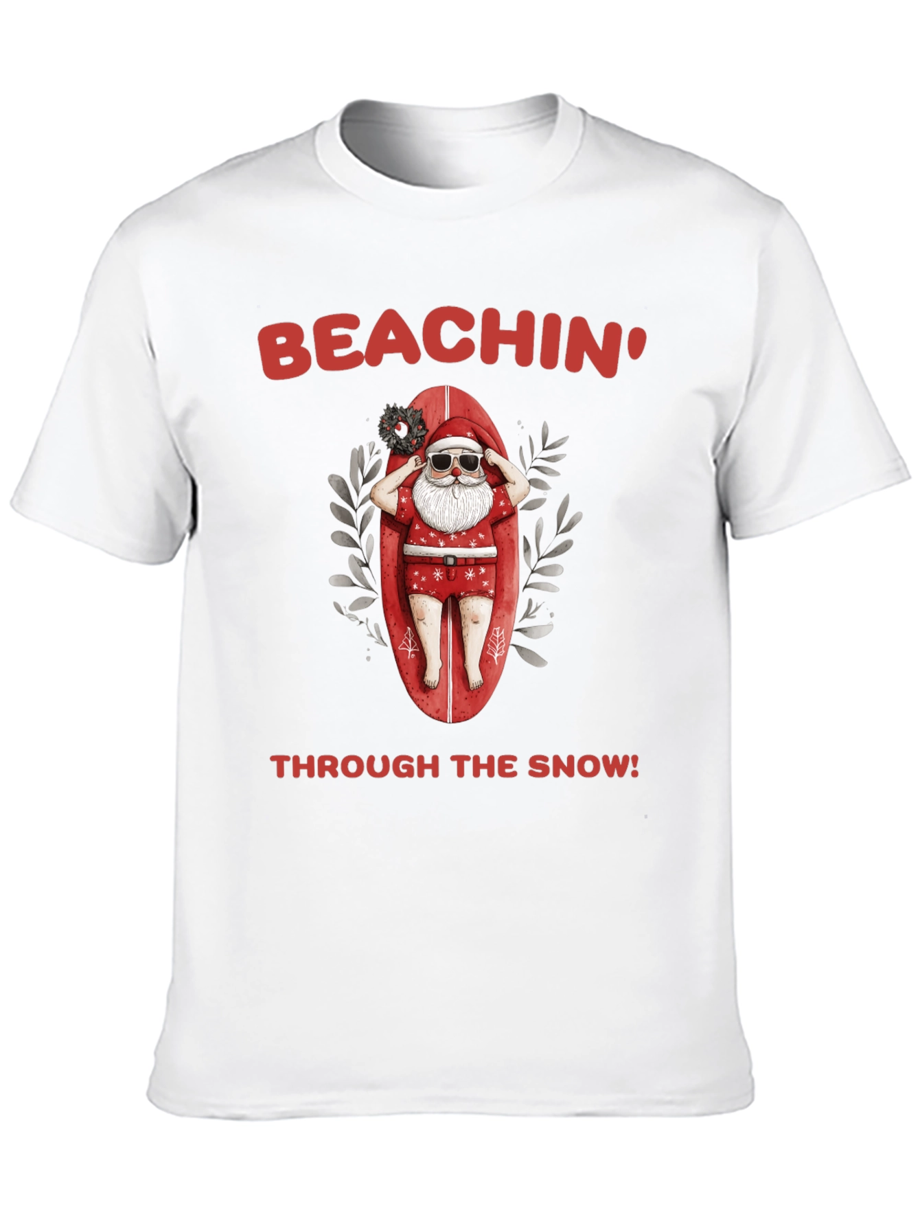 Beachin Through the Snow Santa T-Shirt
