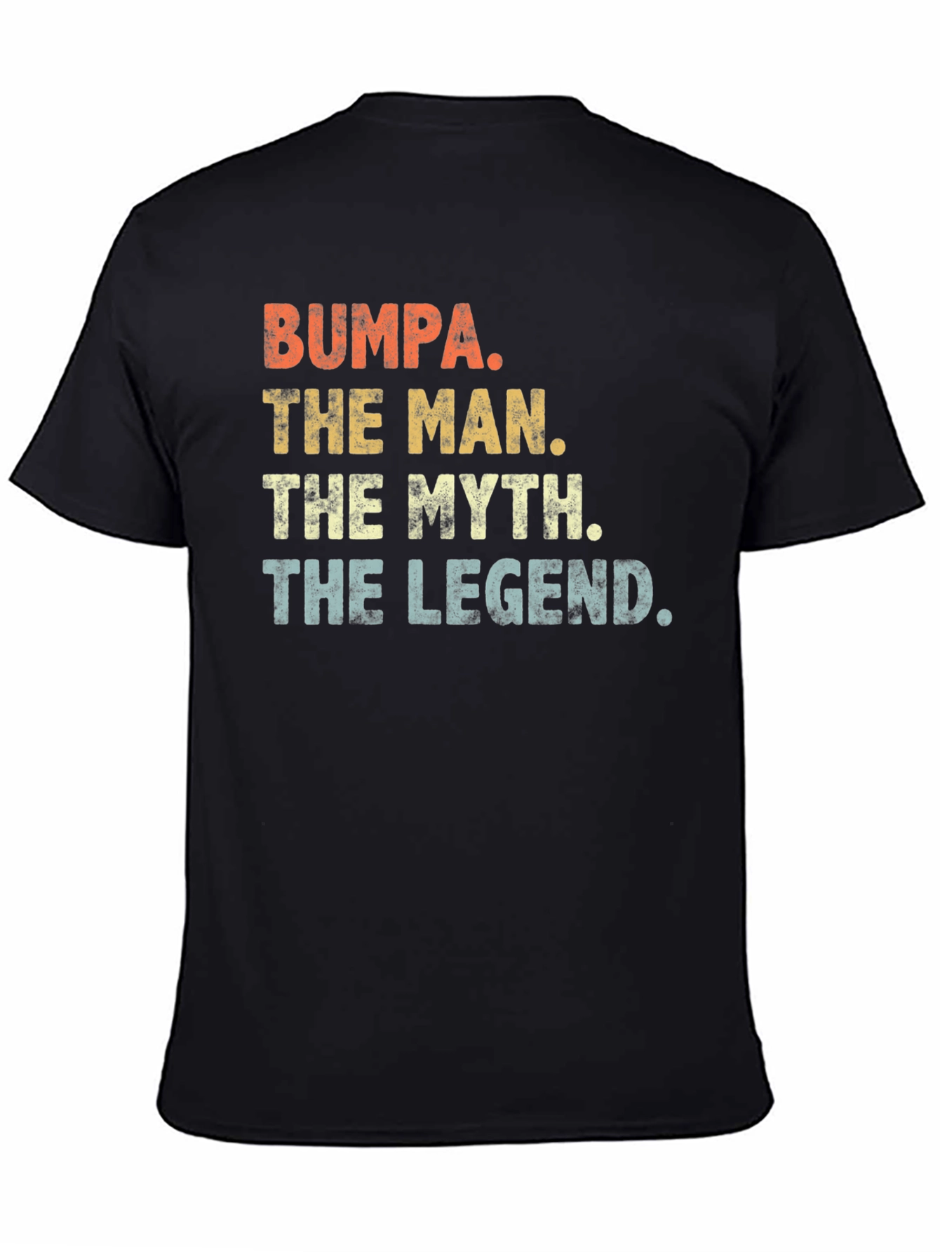 Bumpa The Man The Myth The Legend Graphic T-Shirt
