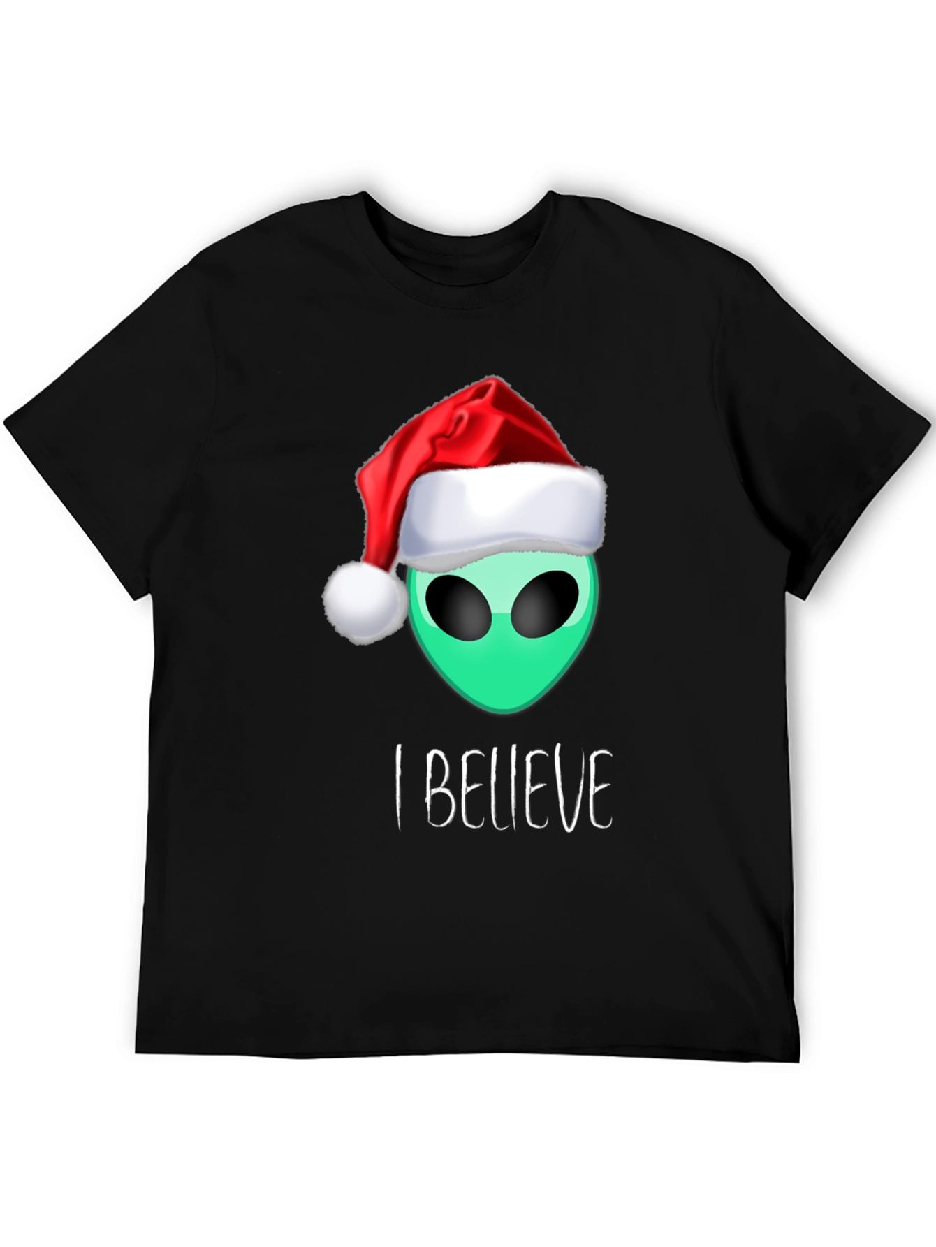 Alien Christmas T-Shirt: I Believe