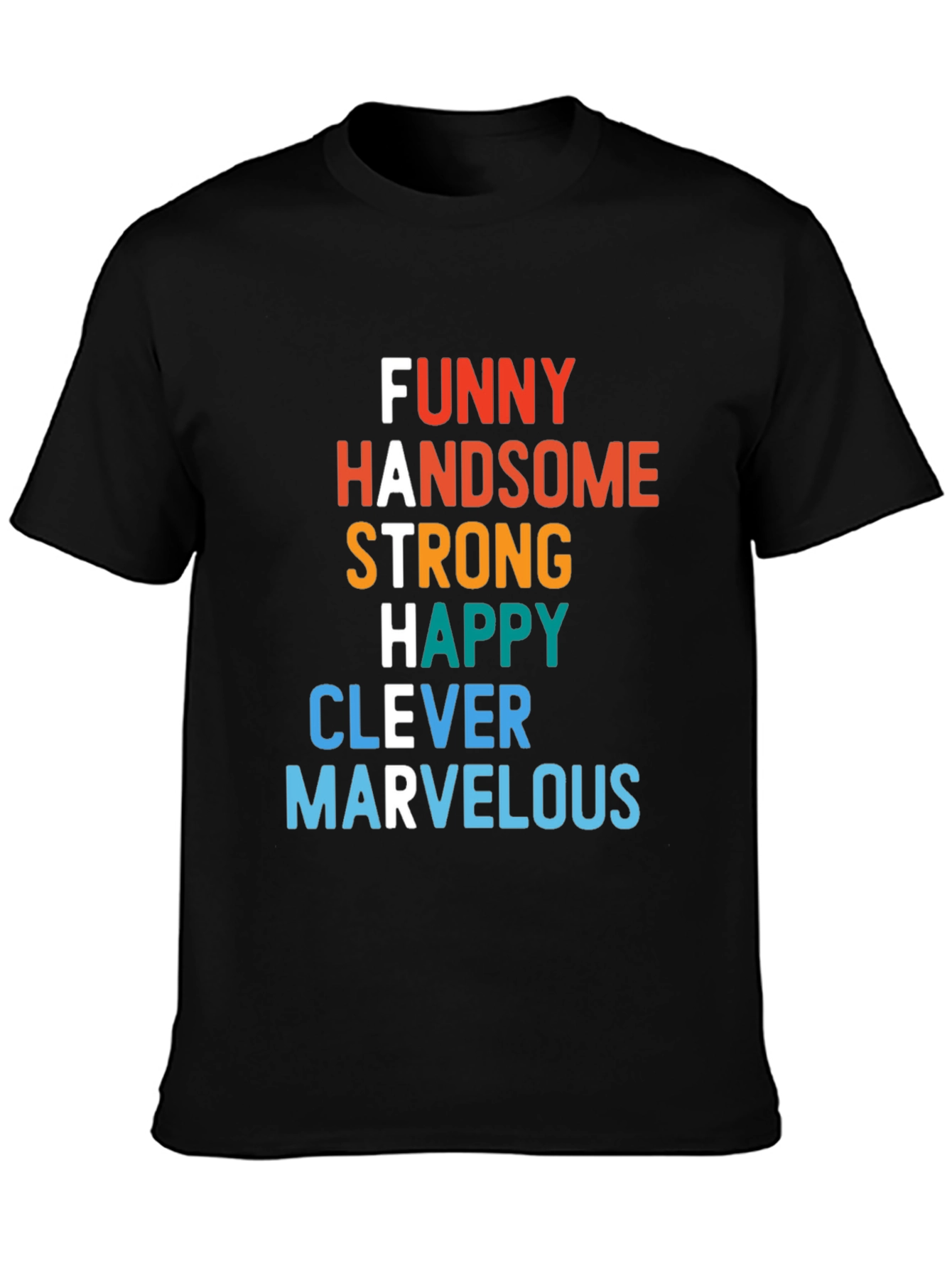 Funny Handsome Strong Father T-Shirt