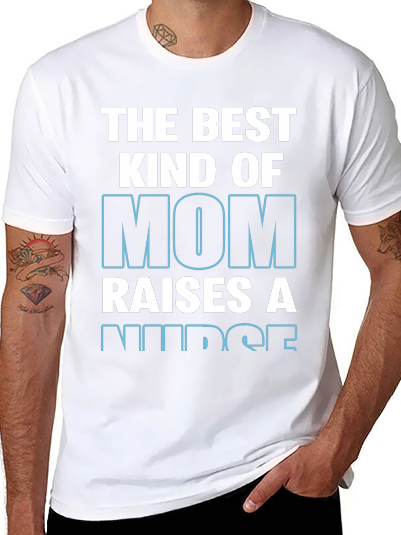 The Best Kind of Mom Raises A Nurse T-Shirt
