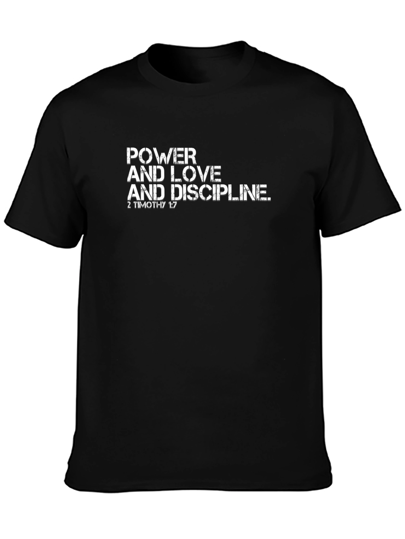 Power Love Discipline T-Shirt
