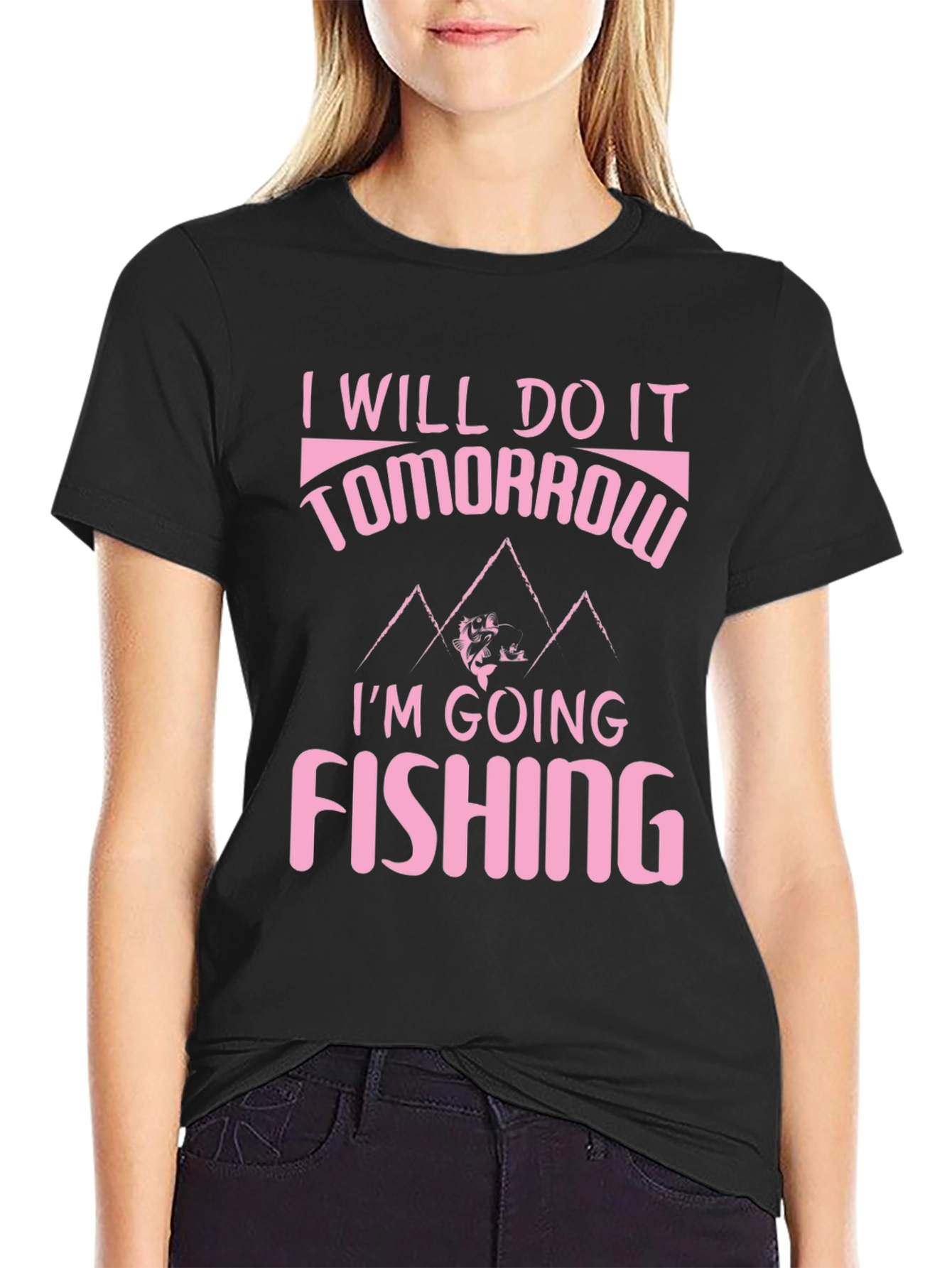 Funny Fishing T-Shirt - Ill Do It Tomorrow