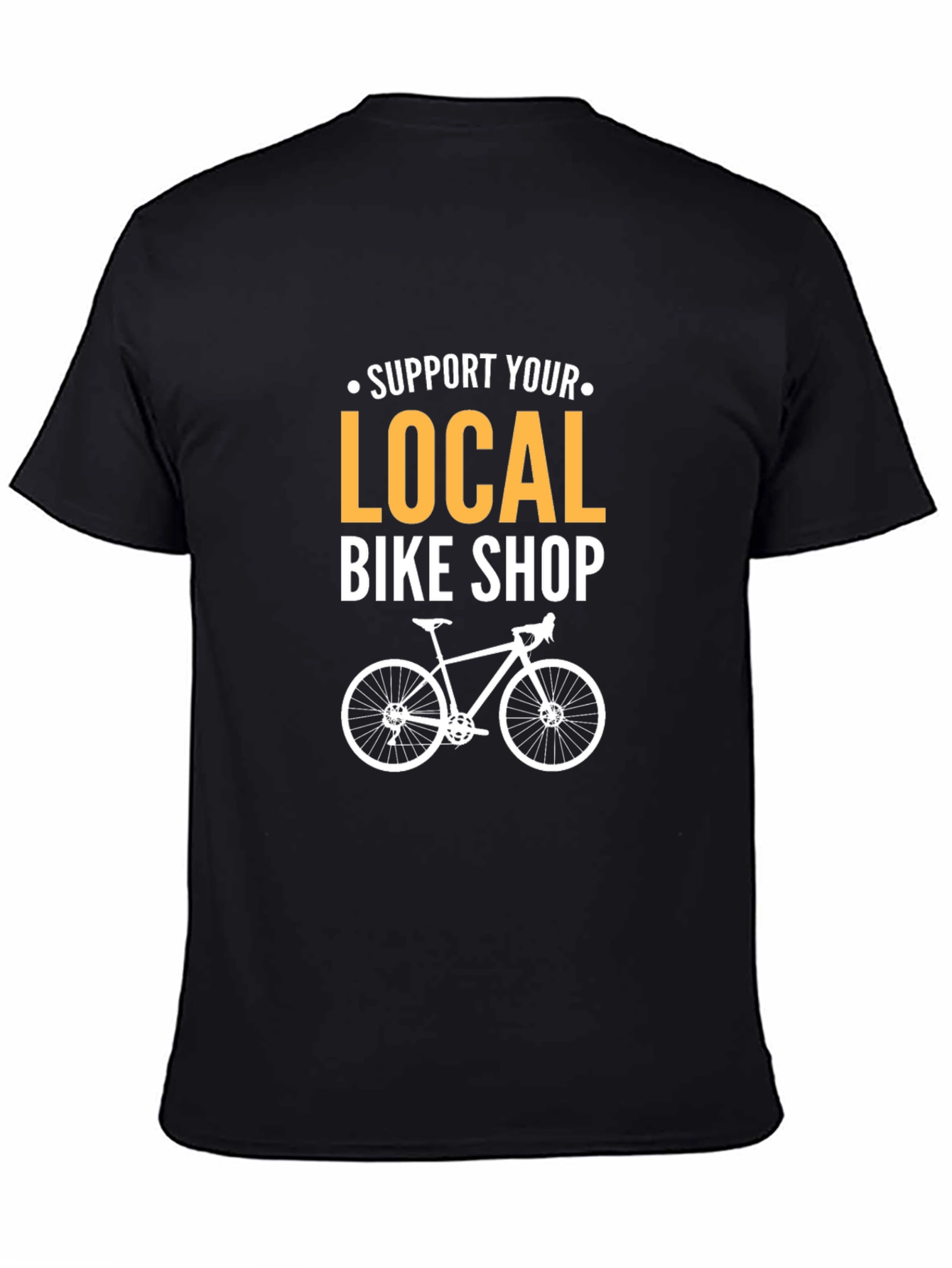 Support Local Bike Shop Black T-Shirt
