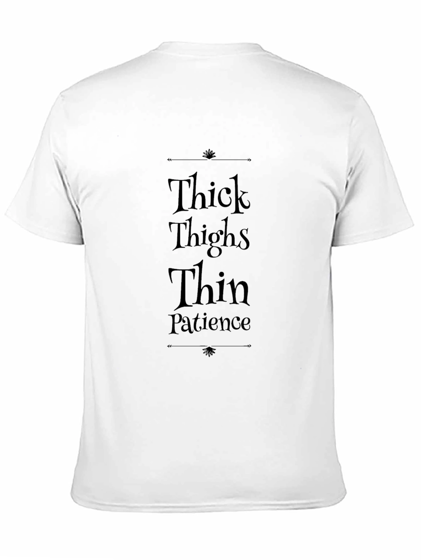 Thick Thighs Thin Patience Black Graphic T-Shirt