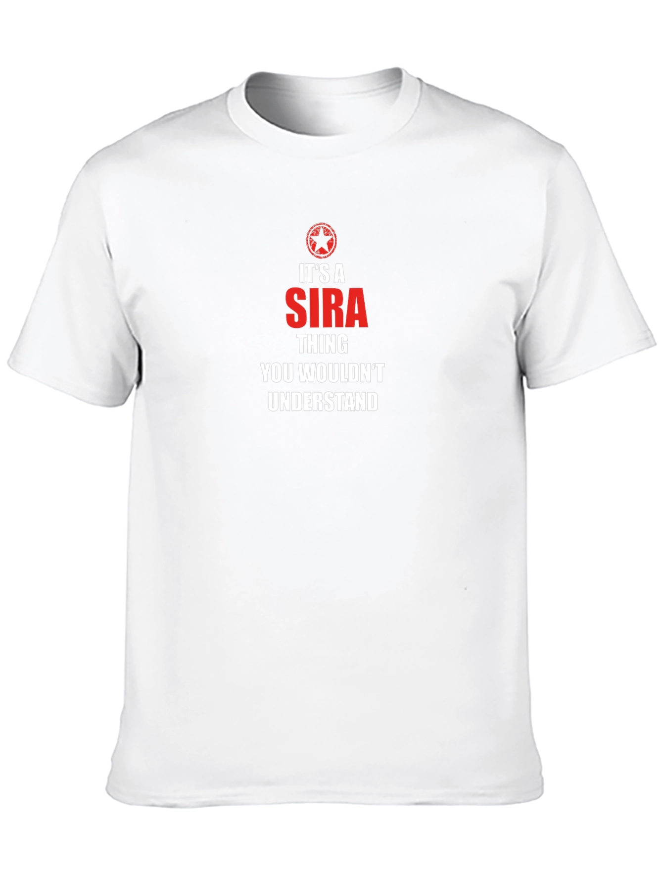 Its a Sira Thing T-Shirt - Unisex Graphic Tee