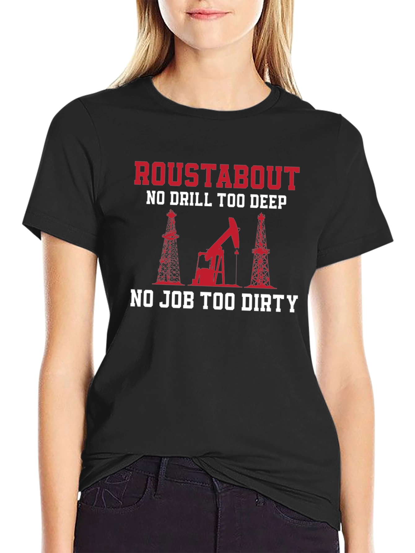 Roustabout T-Shirt - Oilfield Worker Tee