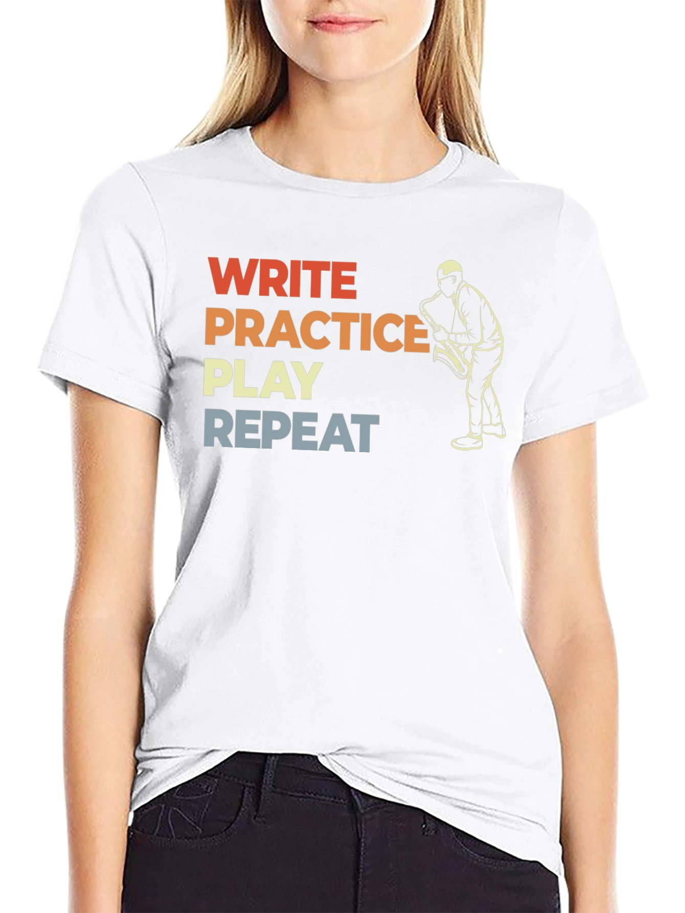 Musician T-Shirt: Write Practice Play Repeat Saxophone Tee