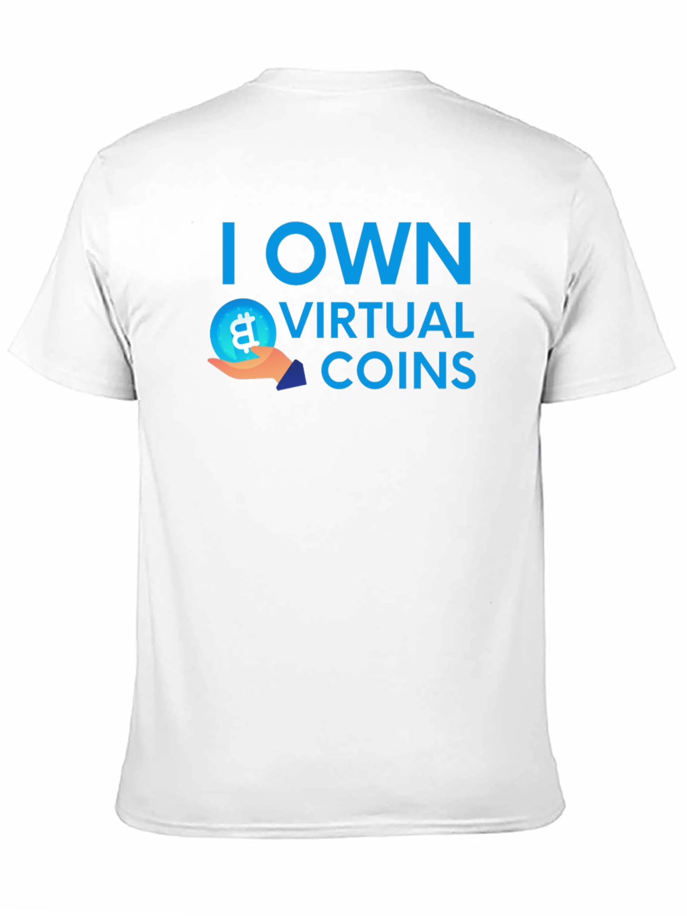 I Own Virtual Coins T-Shirt Bitcoin Crypto Tee