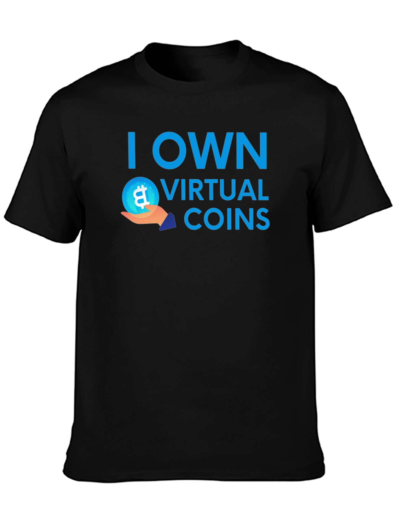 I Own Virtual Coins T-Shirt Bitcoin Crypto Tee