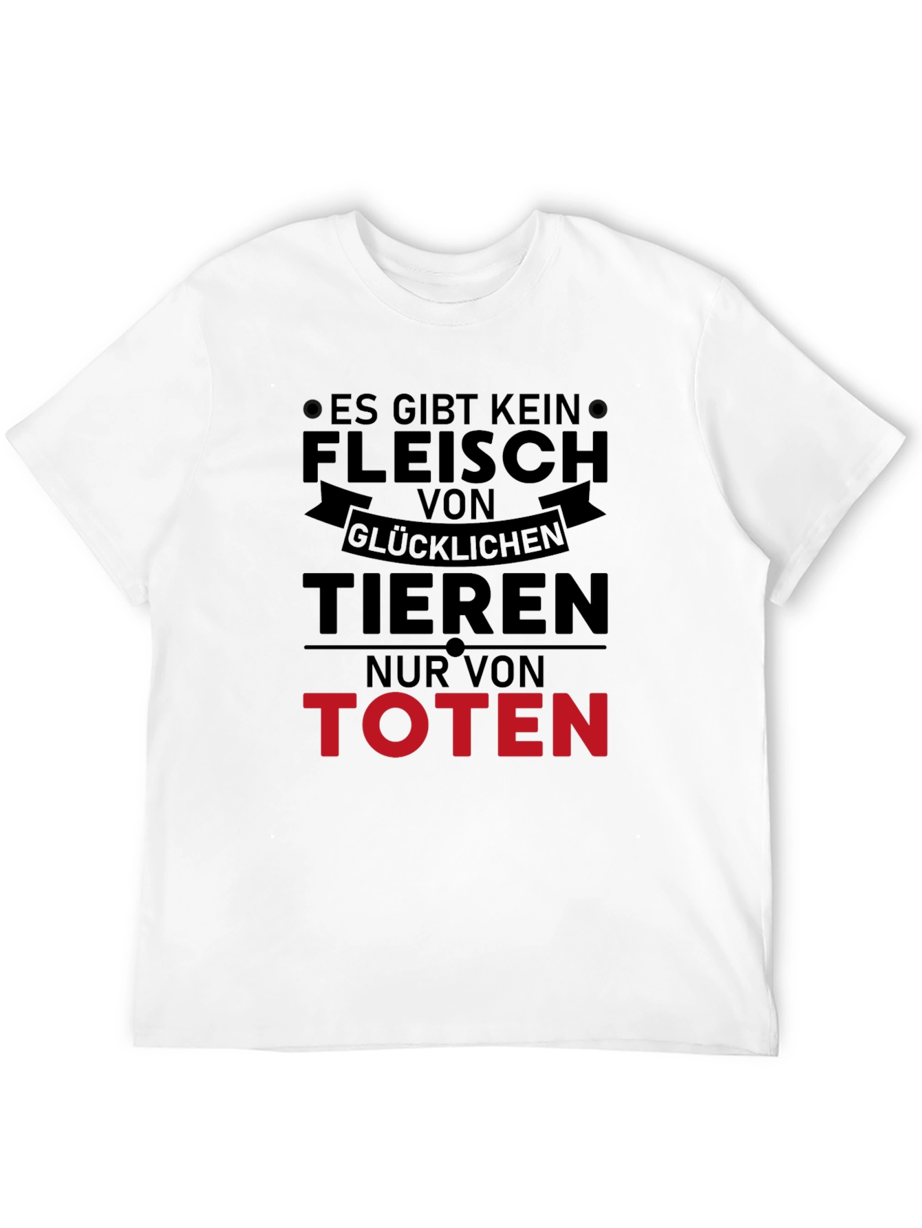 Es Gibt Kein Fleisch T-Shirt: Vegan Statement Tee