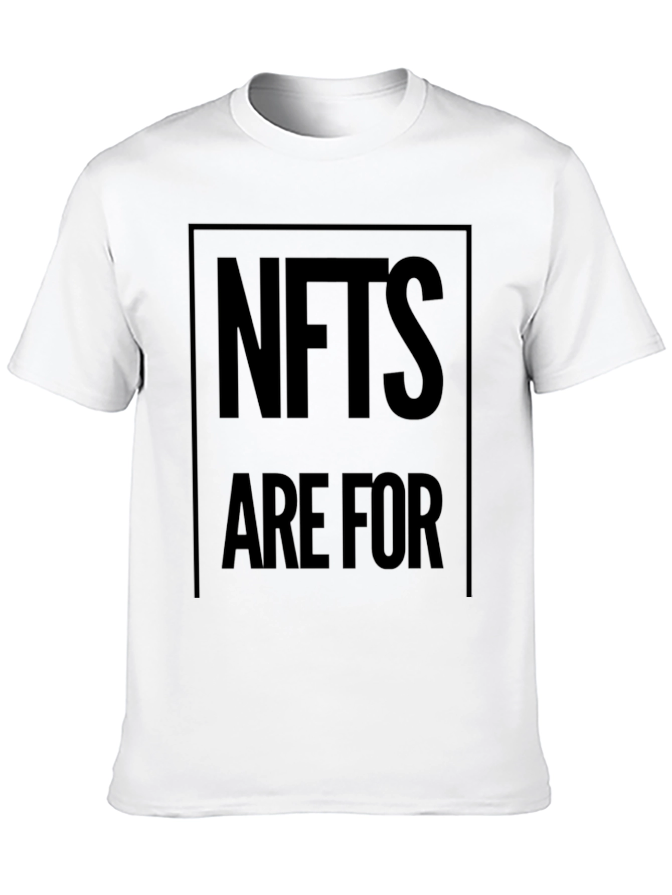 NFTs Are For T-Shirt