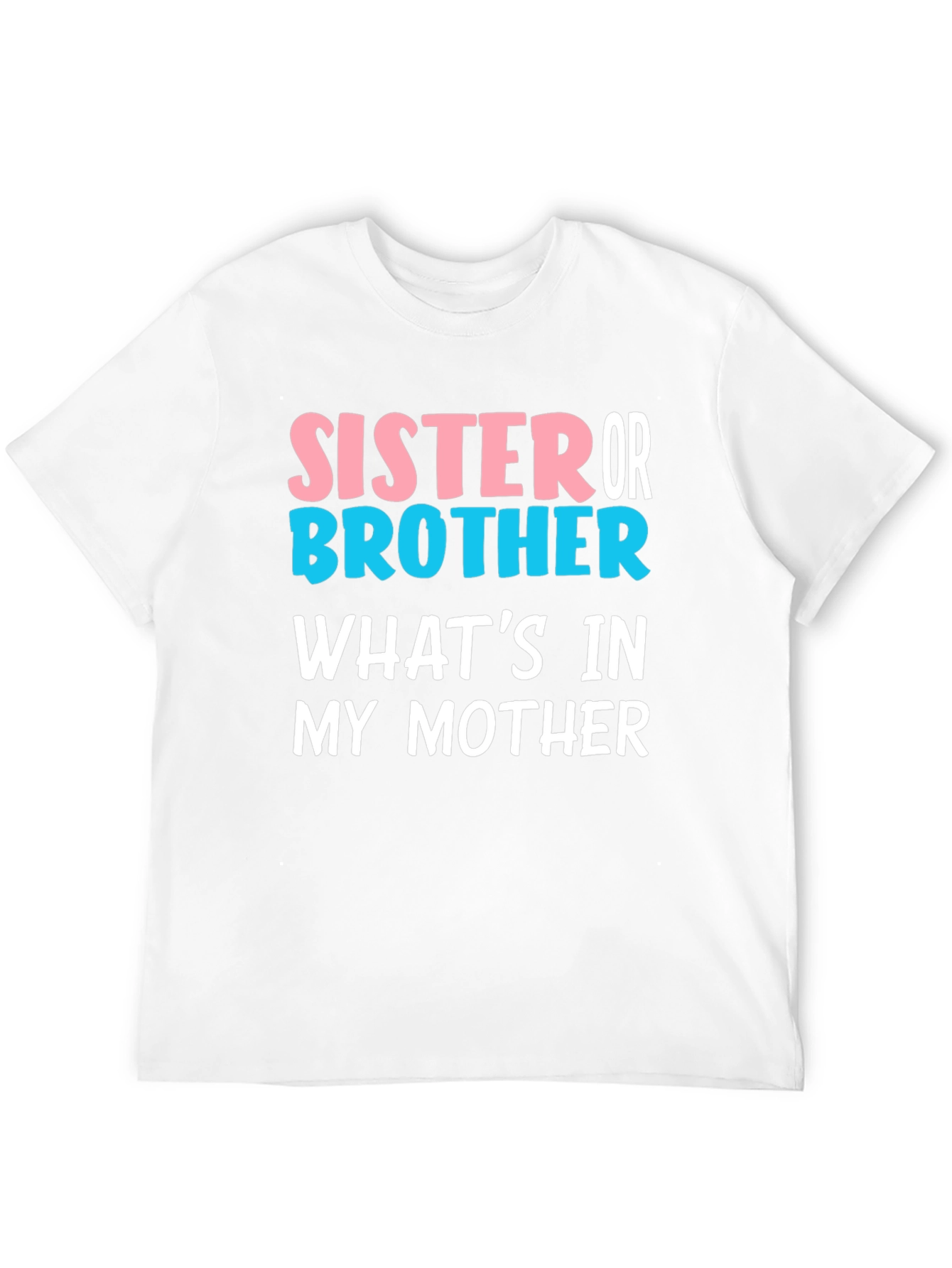 Sister or Brother Baby Reveal T-Shirt