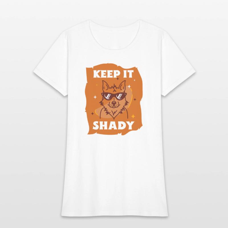 Keep it Shady Orange Version