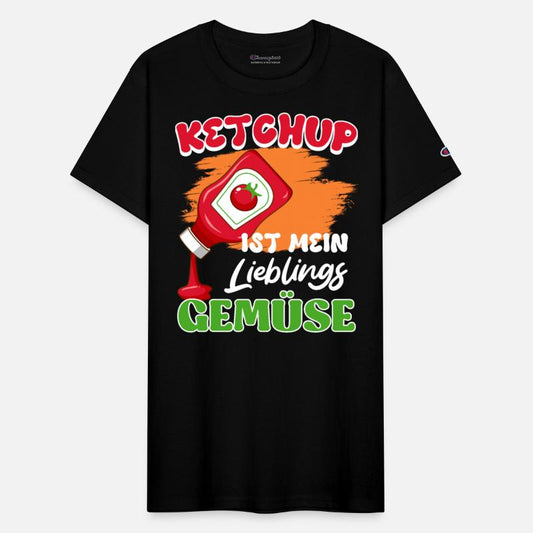 KETCHUP IS MY FAVORITE VEGETABLE Funny