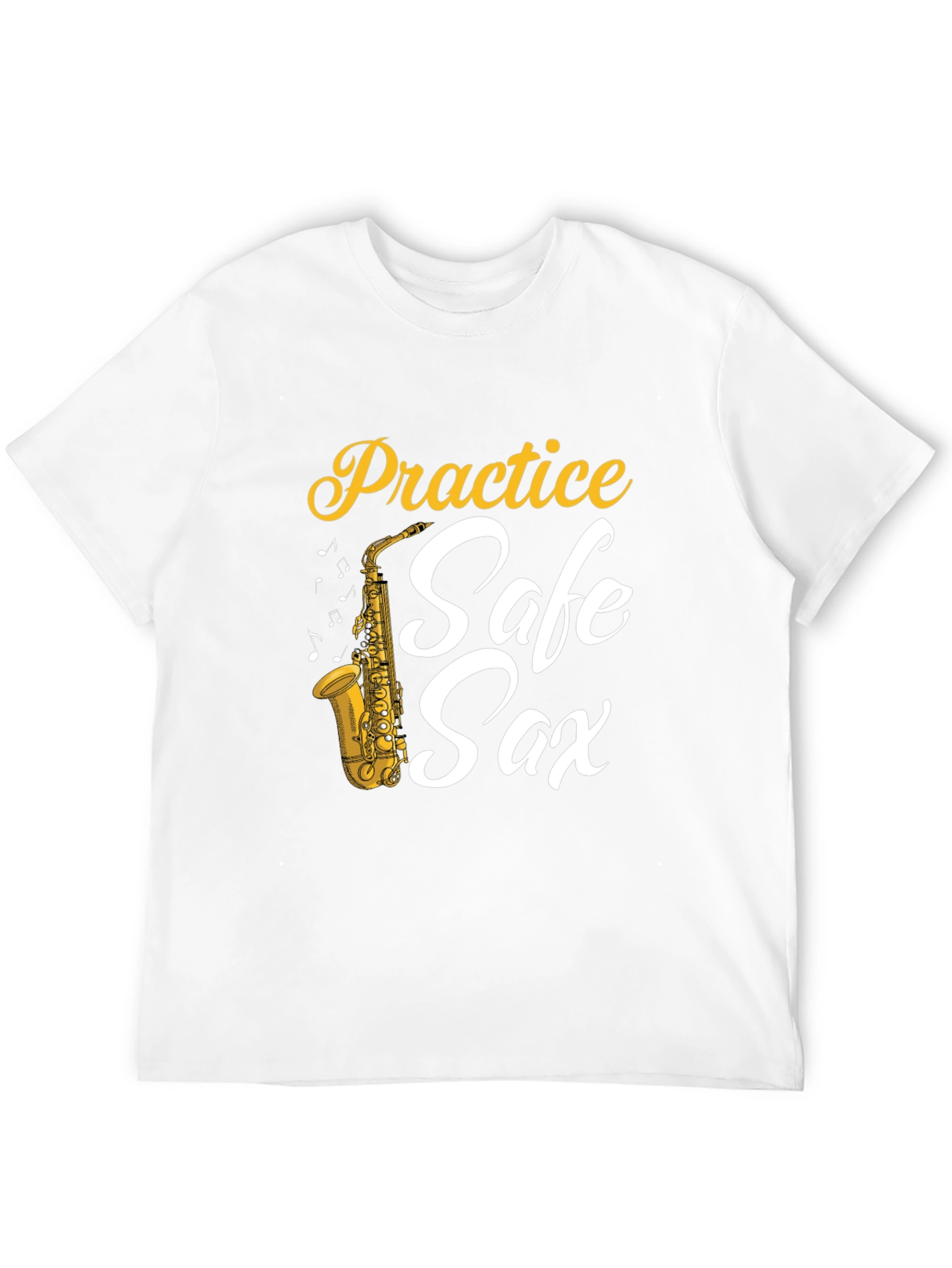 Practice Safe Sax T-Shirt - Funny Saxophone Musician Tee