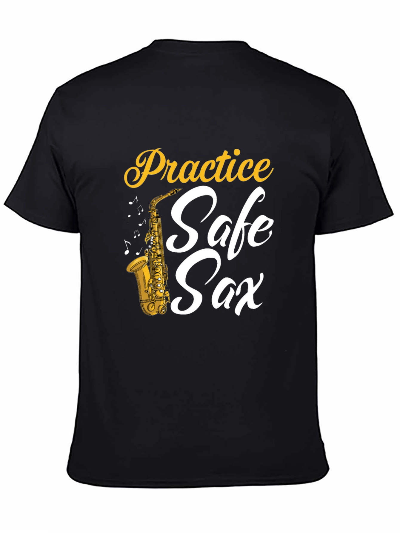 Practice Safe Sax T-Shirt - Funny Saxophone Musician Tee