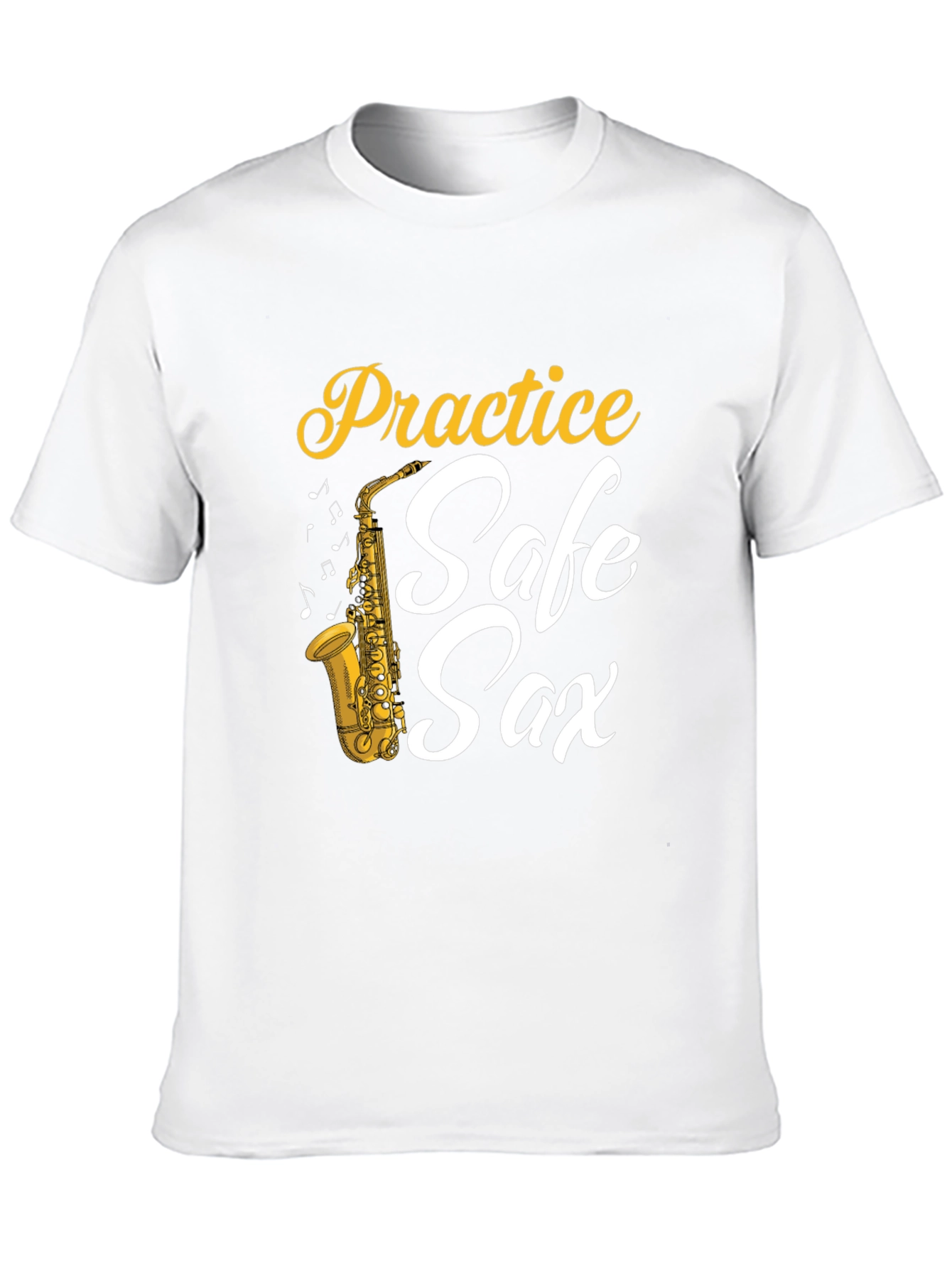 Practice Safe Sax T-Shirt - Funny Saxophone Musician Tee