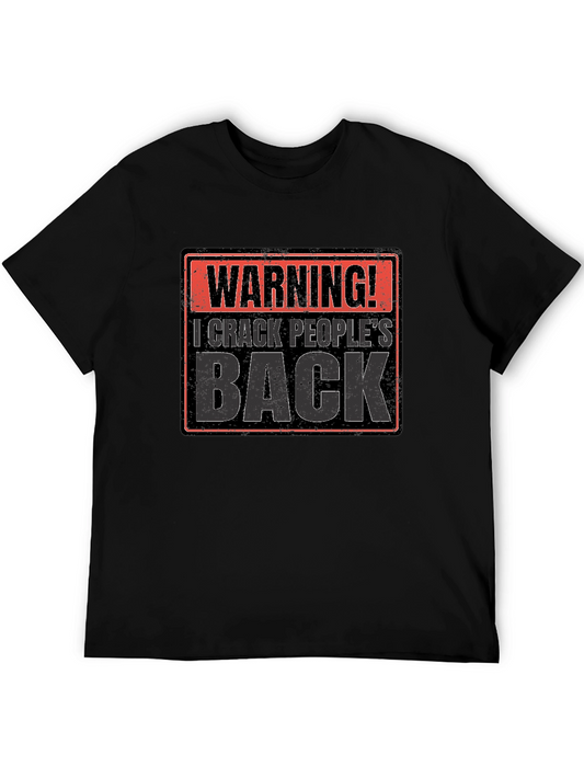 Warning! I Crack Peoples Back Funny T-Shirt