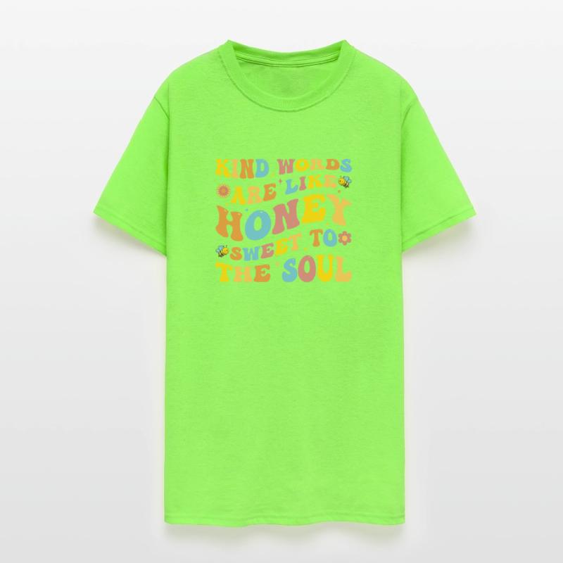 Kind Words Are Like Honey Sweet To The Soul