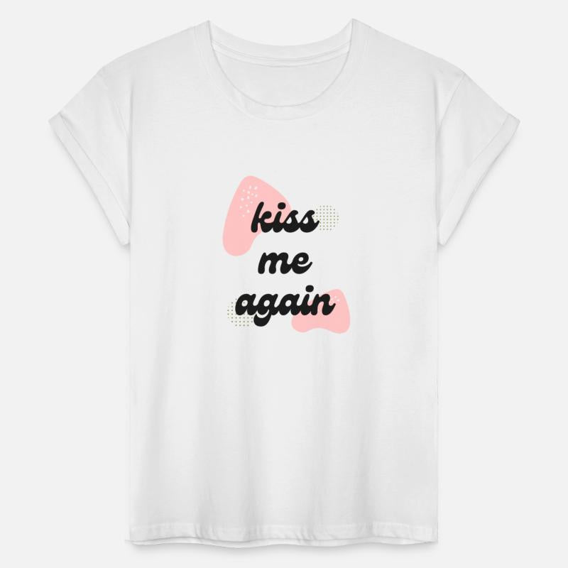 Kiss Me Again