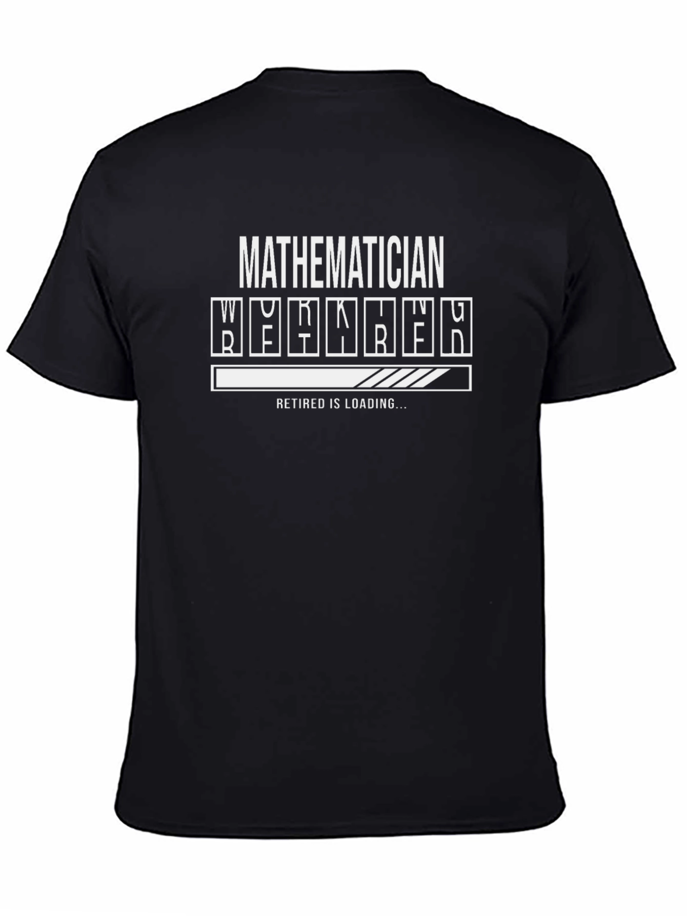 Mathematician Retirement Loading T-Shirt Funny Geek Tee
