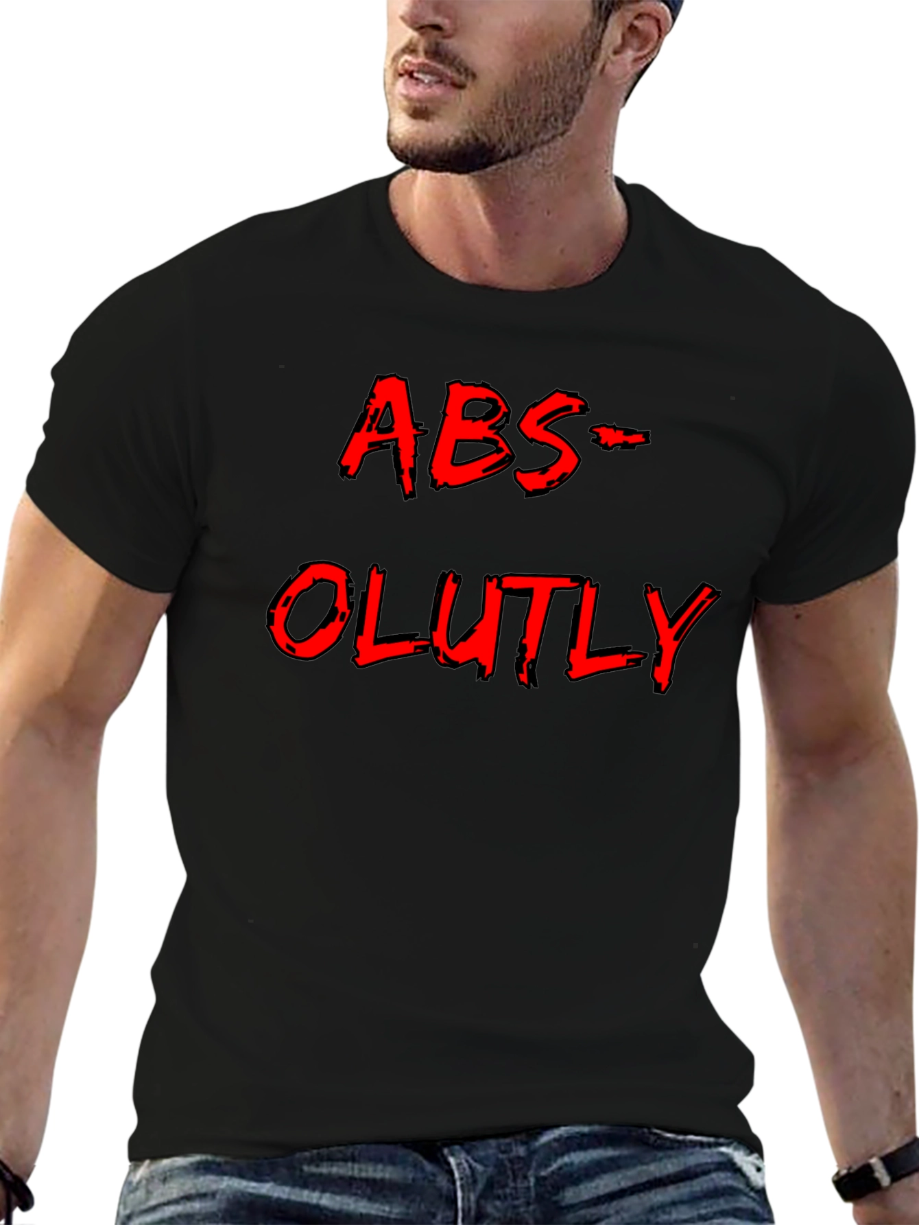 Absolutely T-Shirt - Funny Graphic Tee