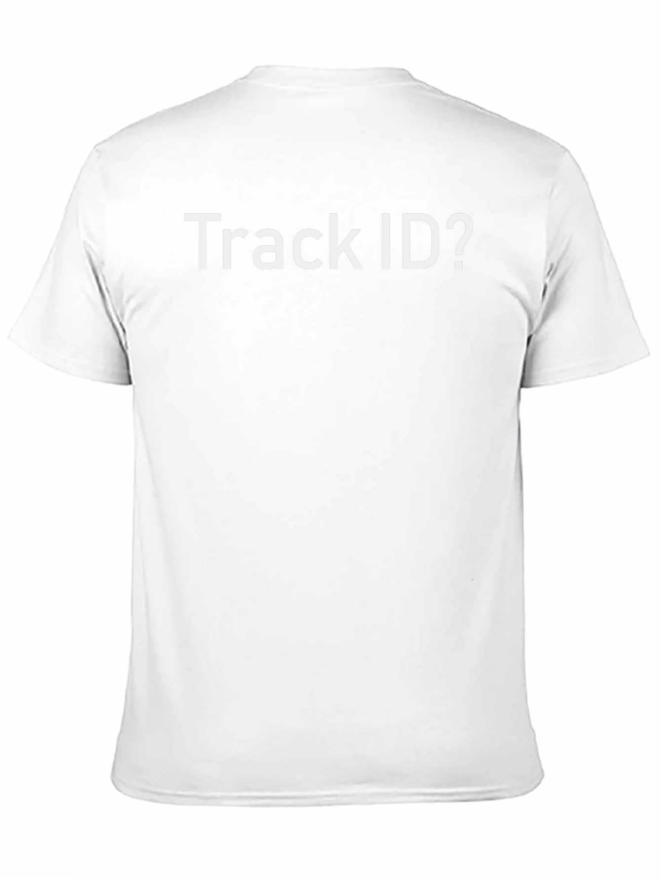 Track ID? T-Shirt - Music Lover Apparel