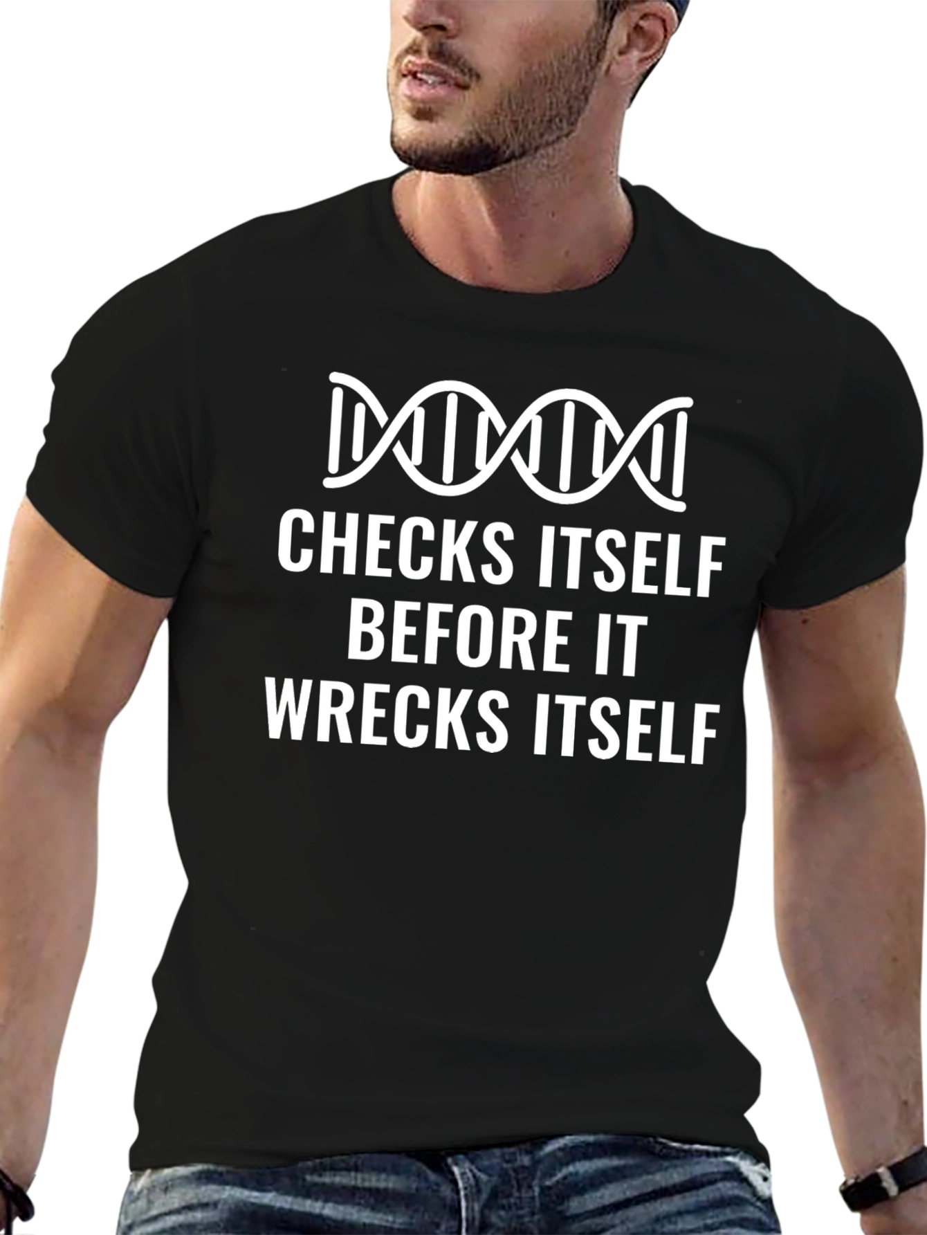 Checks Itself DNA Humor T-Shirt