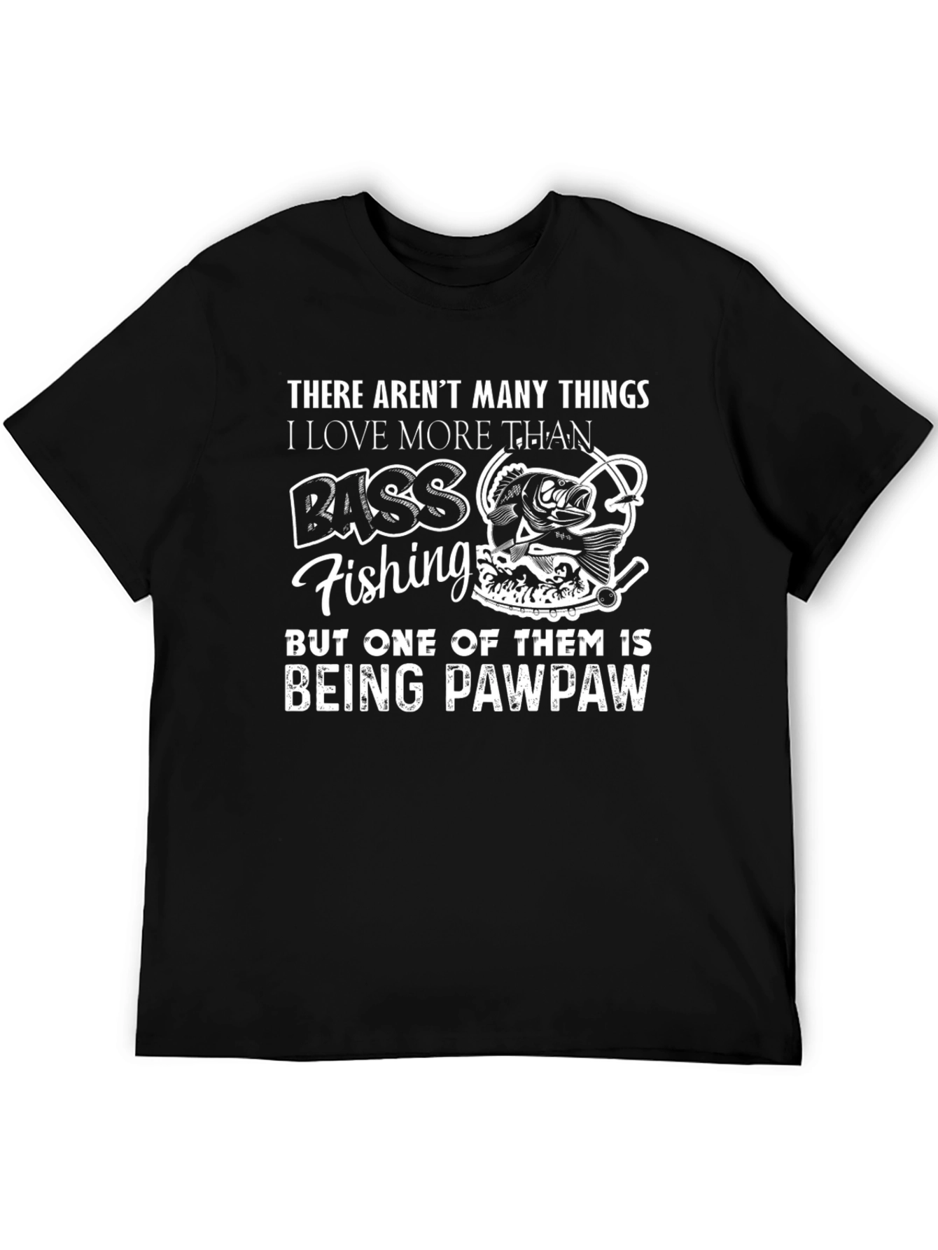 Bass Fishing Pawpaw T-Shirt: Gift for Grandfathers