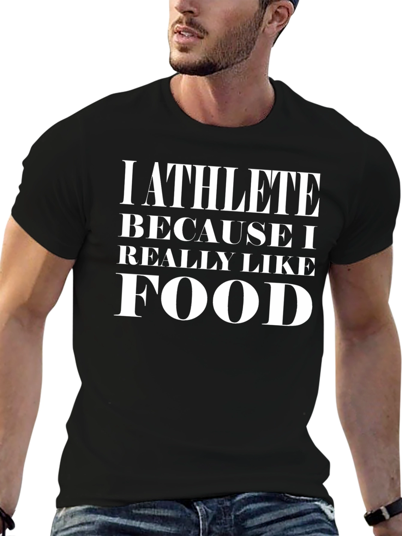 Athlete Because I Like Food Black T-Shirt