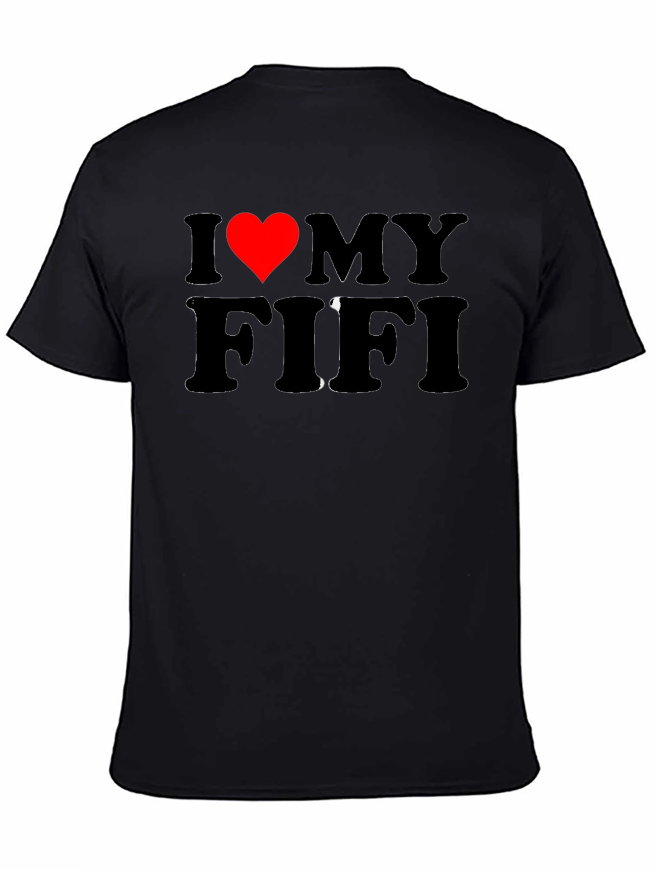 I Heart My Fifi Black T-Shirt Novelty Tee