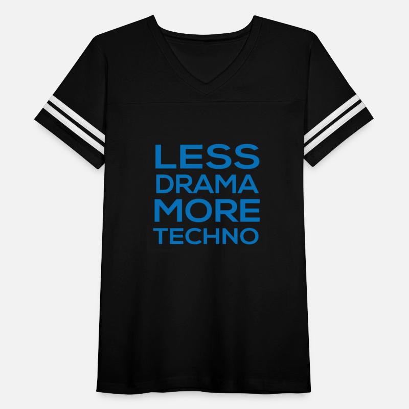 Less Drama More Techno Rave Dance Electro Techno M
