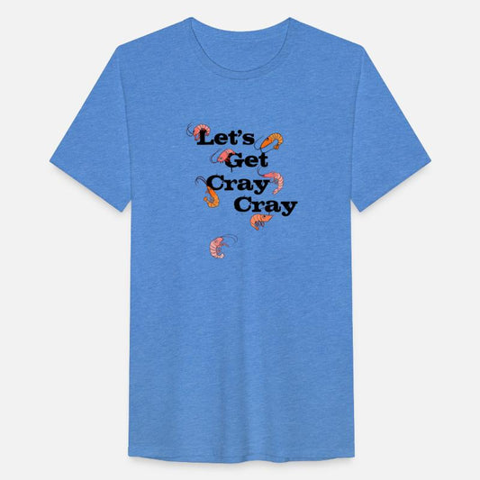 Let s Get Cray Cray Crayfish