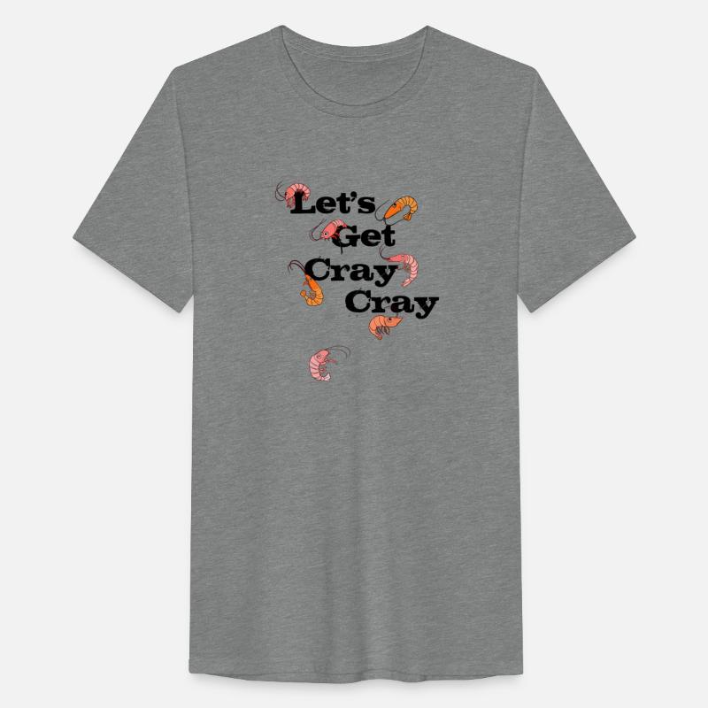 Let s Get Cray Cray Crayfish
