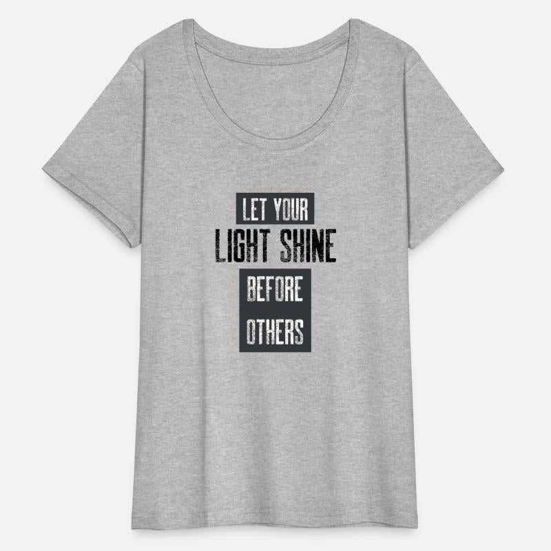 Let Your Light Shine Before Others.