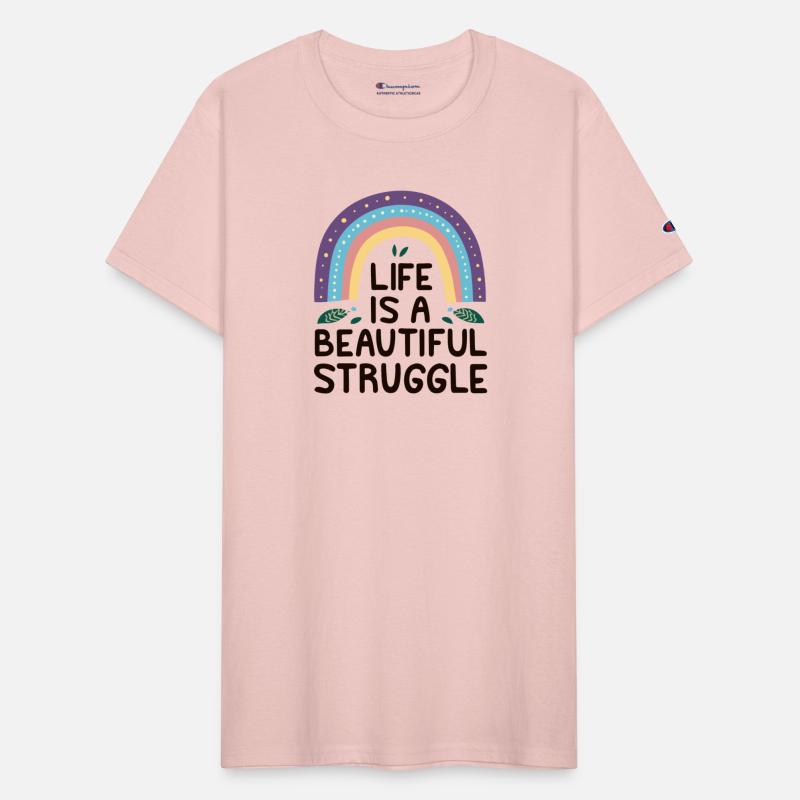 Life is a beautiful struggle