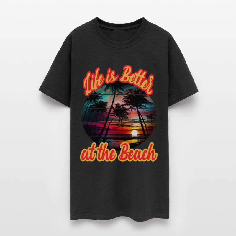 Life Is Better At The Beach for a Beach