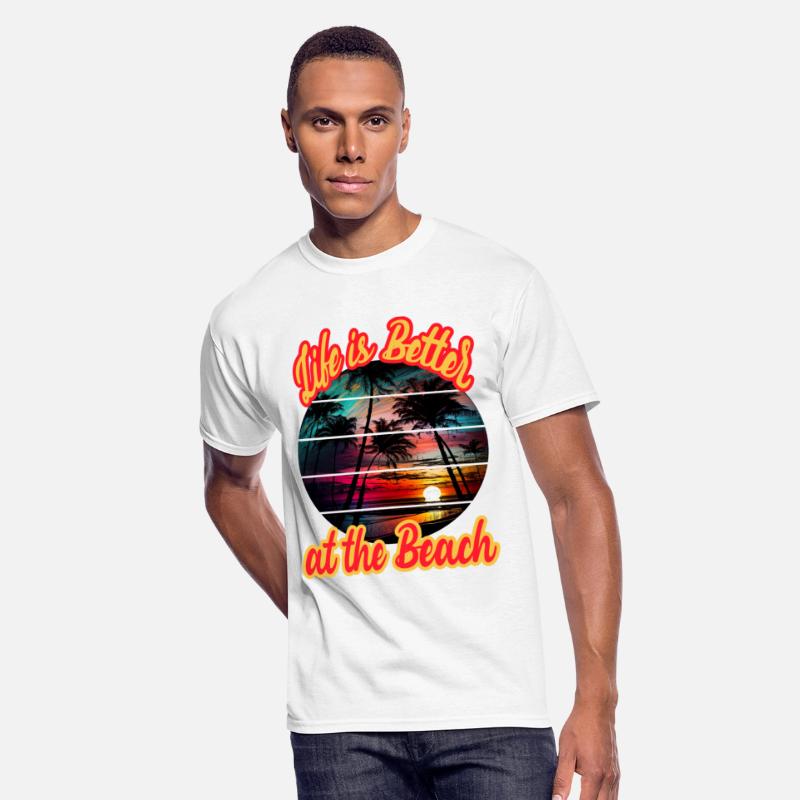 Life Is Better At The Beach for a Beach