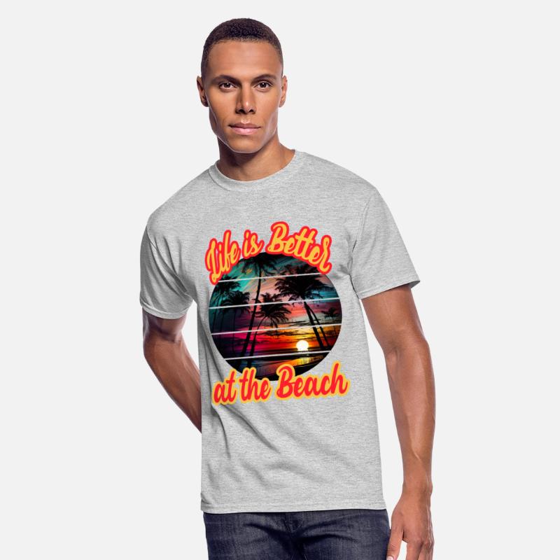 Life Is Better At The Beach for a Beach