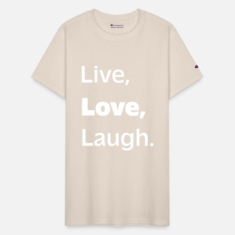 Live, Love, Laugh: Inspiring Reminder to Embrace