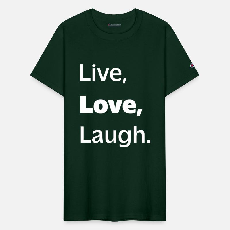 Live, Love, Laugh: Inspiring Reminder to Embrace